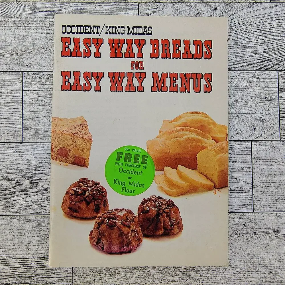 Occident King Midas Easy‎ Way Breads for Easy Way Menus Cookbook Booklet Peavy